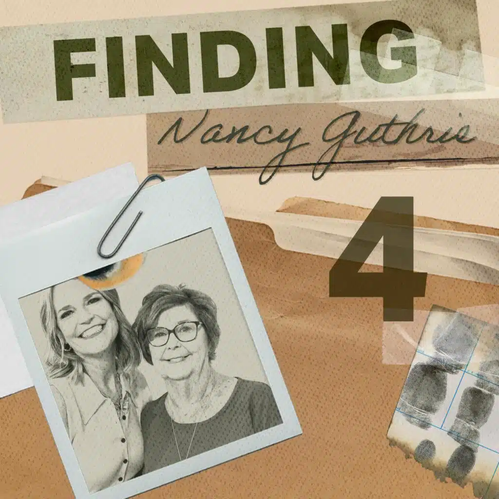 Finding Nancy Guthrie: Digging in Nancy's Yard - Ep. 4