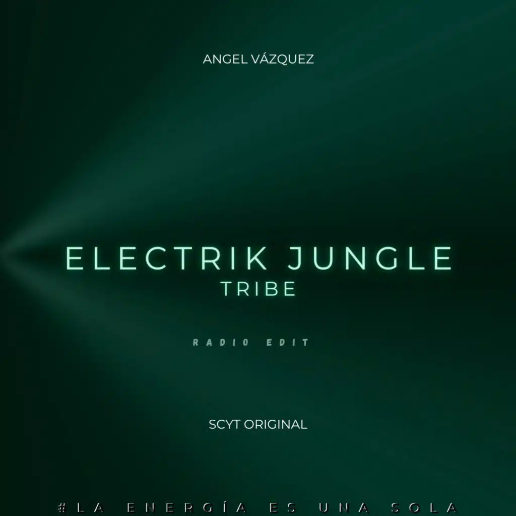 Electrik Jungle Tribe (Radio Edit)