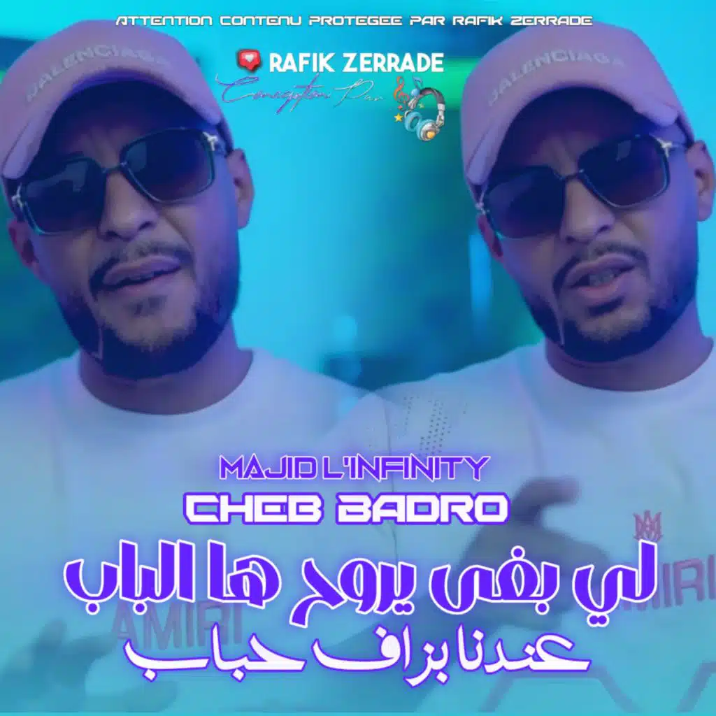 Cheb Badro & Rafik Zerrade