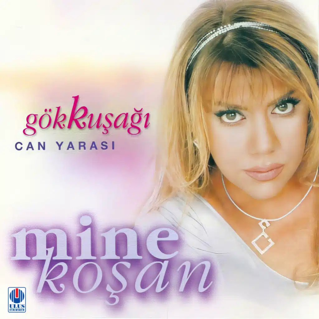 Can Yarası (Gökkuşağı)