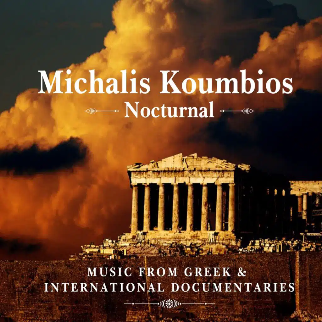 Nocturnal (Music from Greek and International Documantaries)