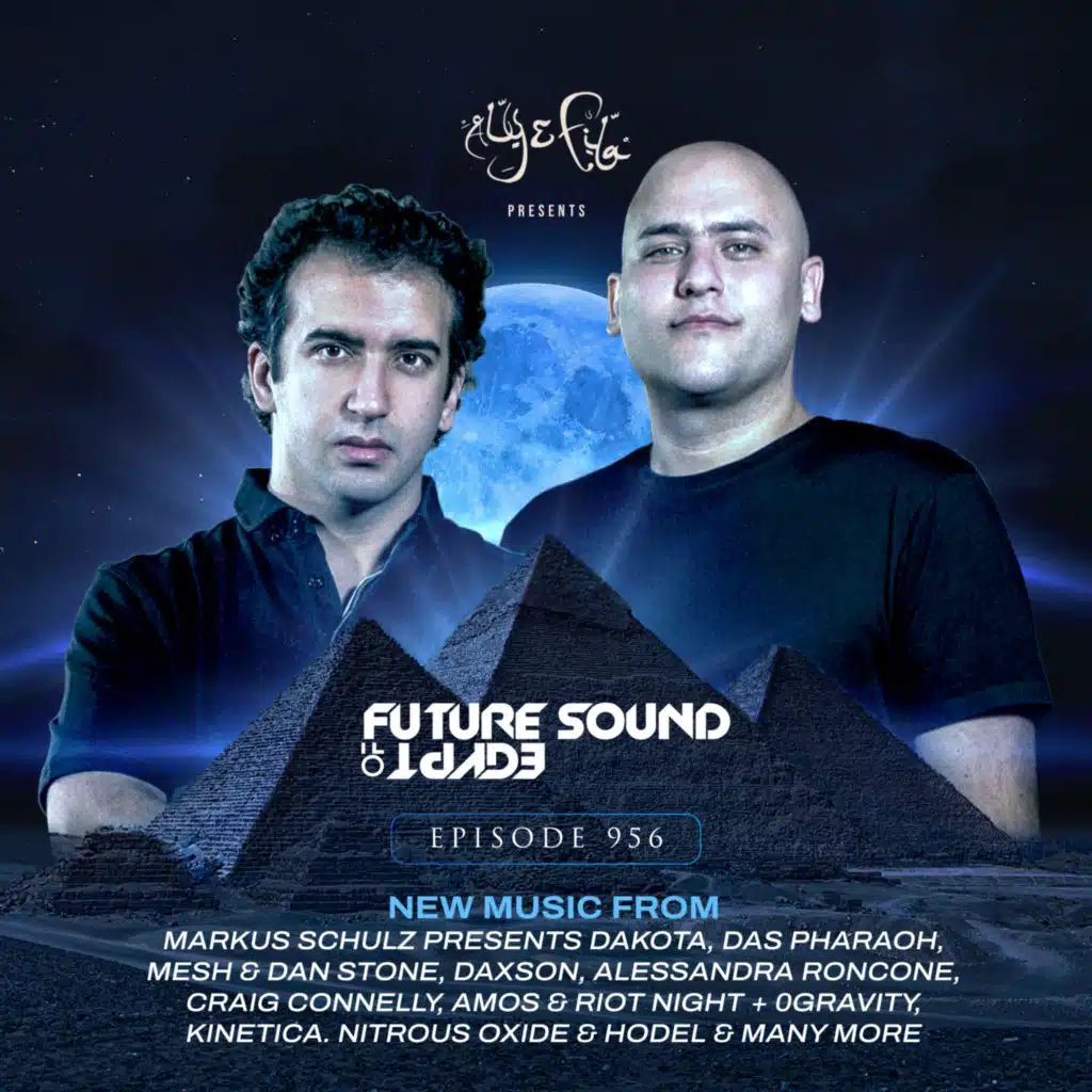 Aly & Fila FSOE Radio & Future Sound of Egypt