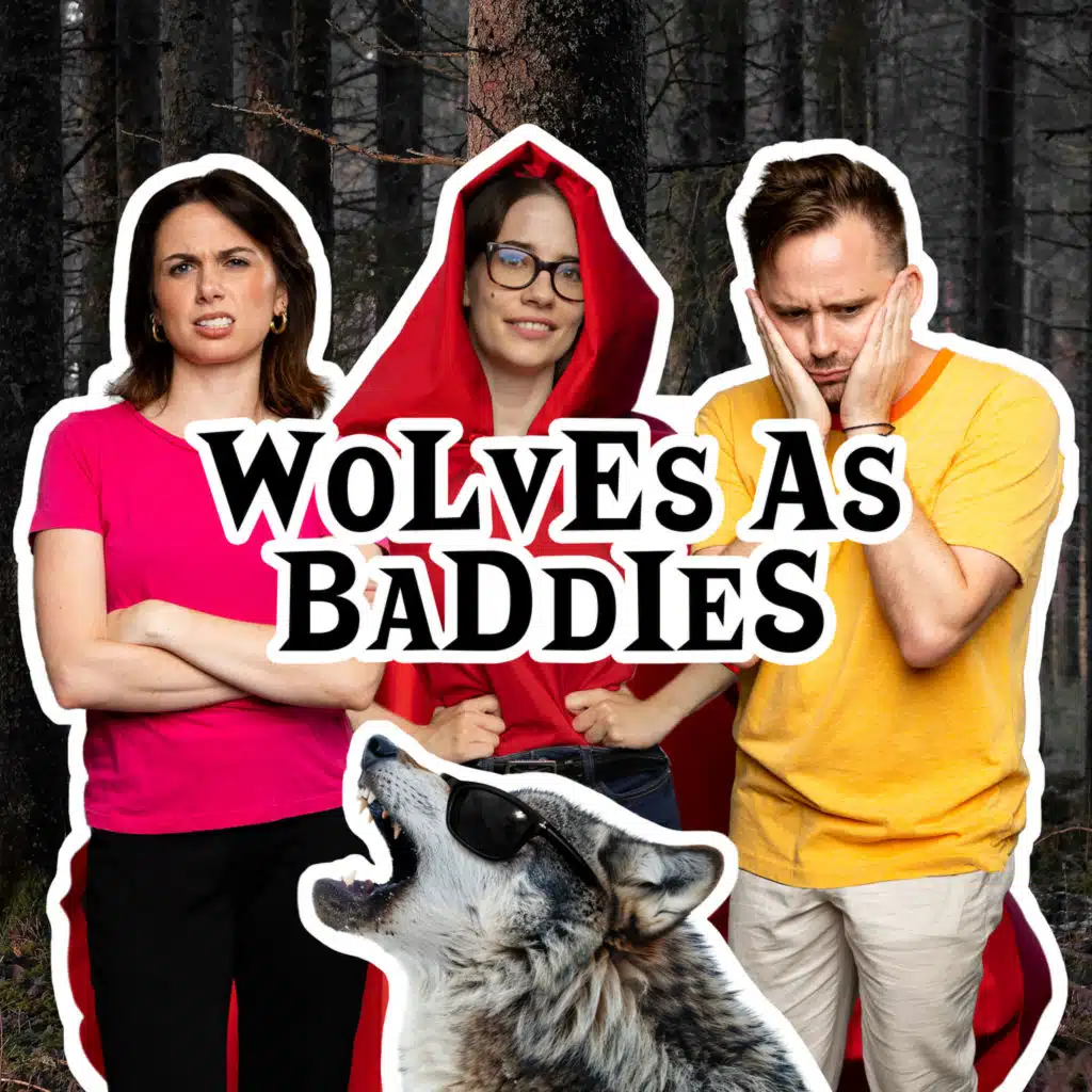 Little Red Riding Hood - Why are wolves always the baddies?