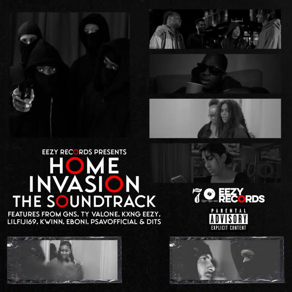 EEZY Records Presents: Home Invasion, The Soundtrack
