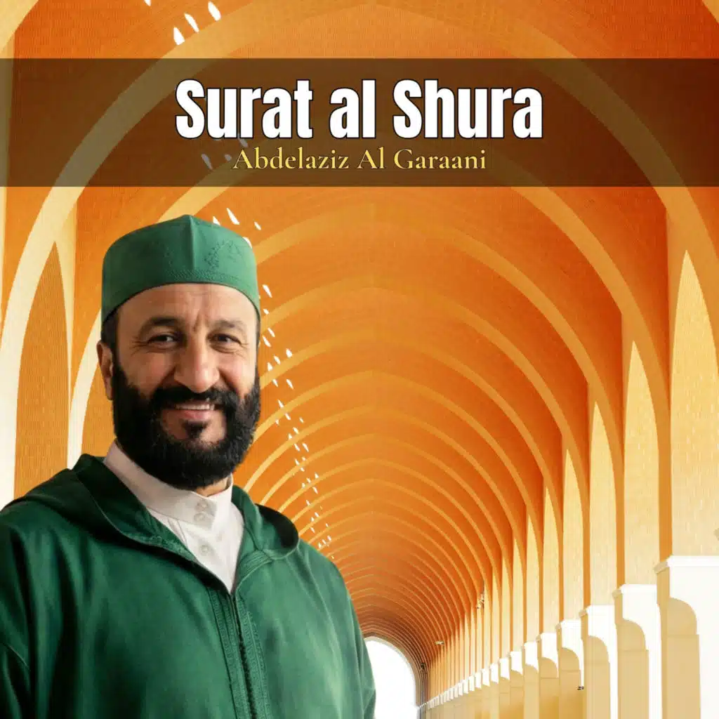 Surat al Shura, Pt. 2 (Quran)