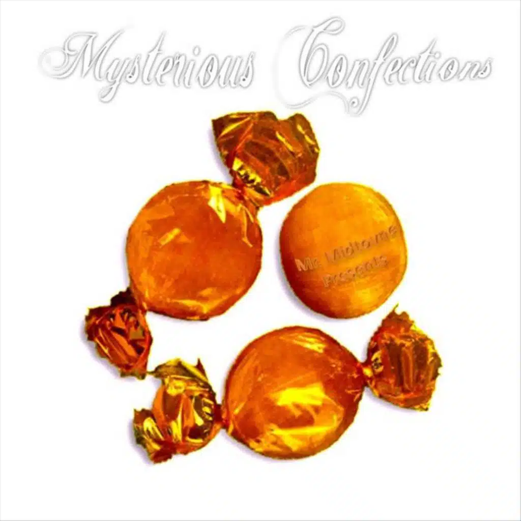 Mysterious Confections