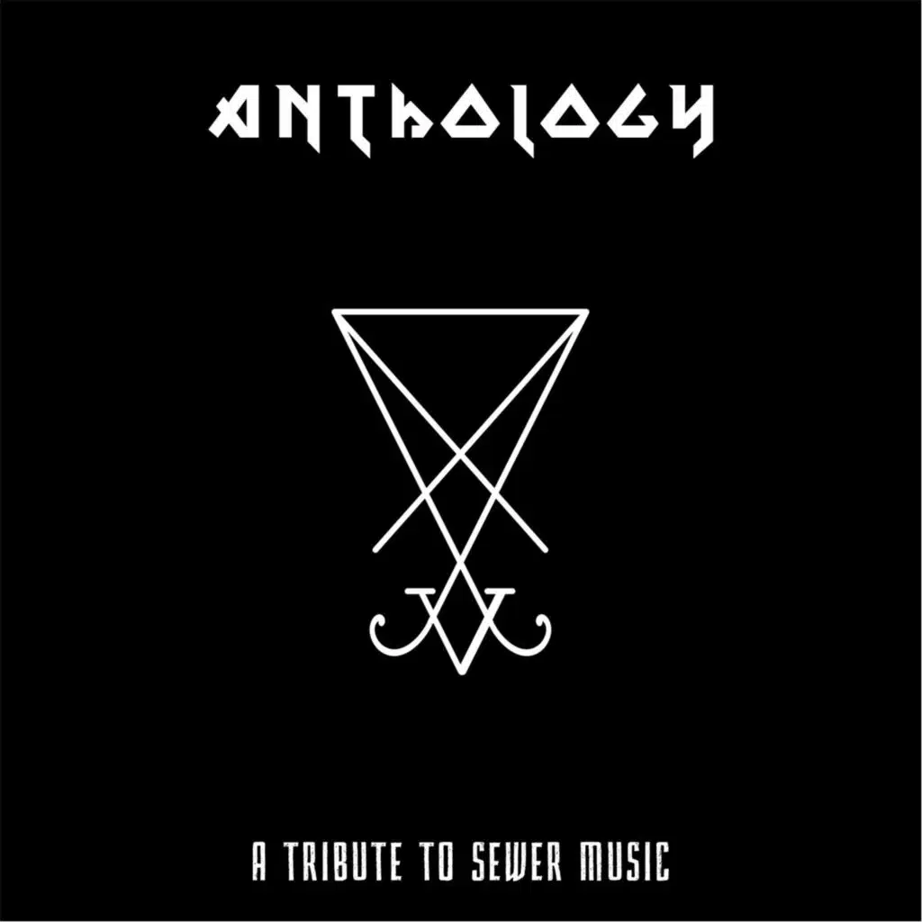 Anthology: A Tribute to Sewer Music