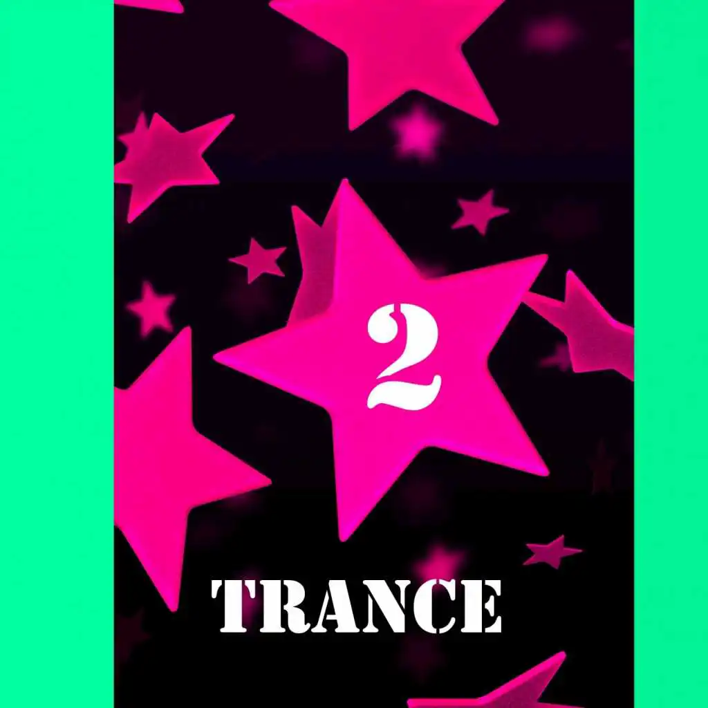 M&M Stars, Trance, Vol. 2