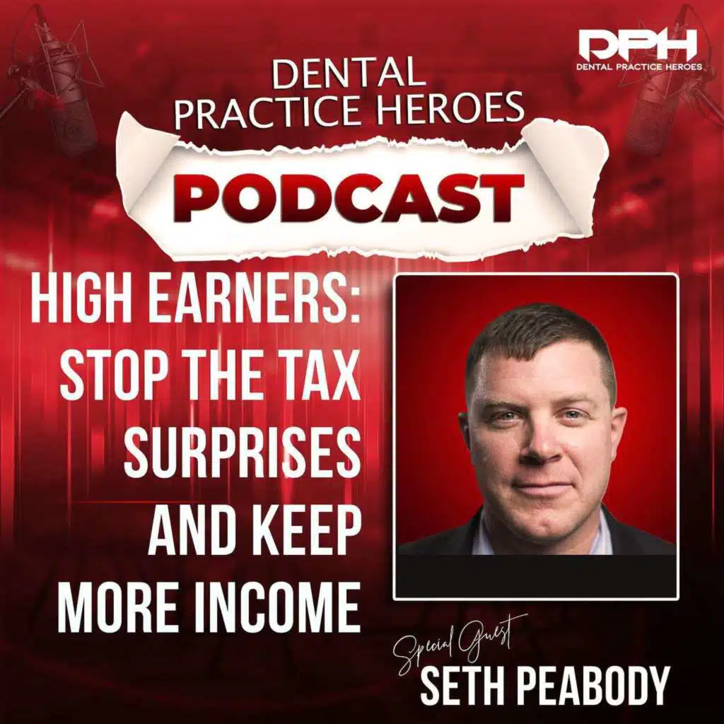 High Earners: Stop the Tax Surprises and Keep More Income with Seth Peabody