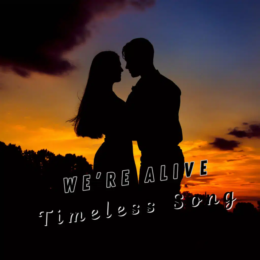 Timeless Song & Dawn