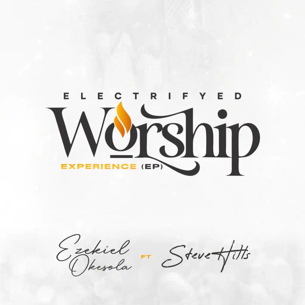 Electrifyed Worship Experience