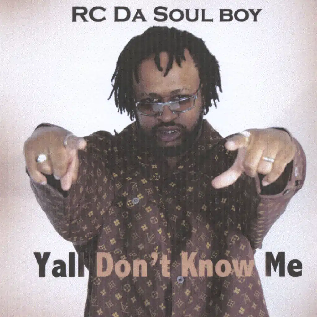 Yall Don't Know Me