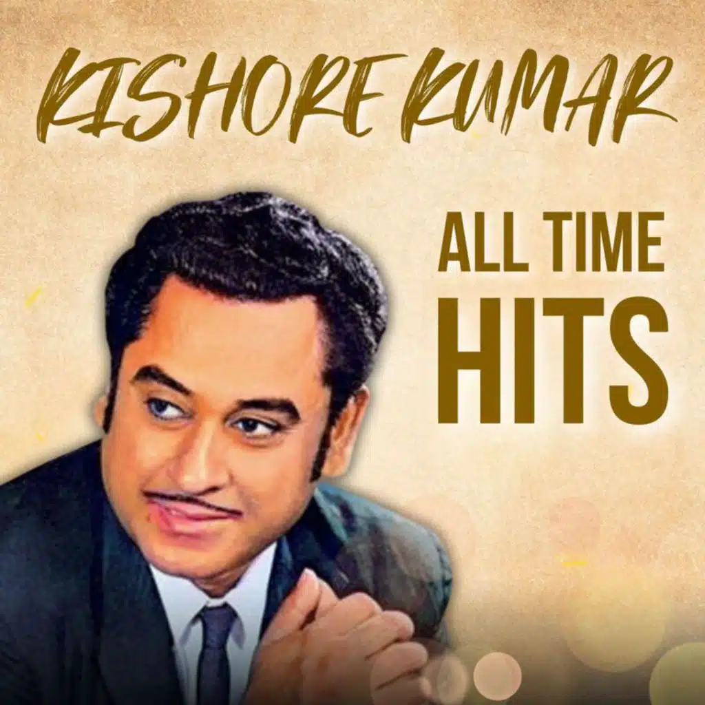 Kishore Kumar All Time Hits