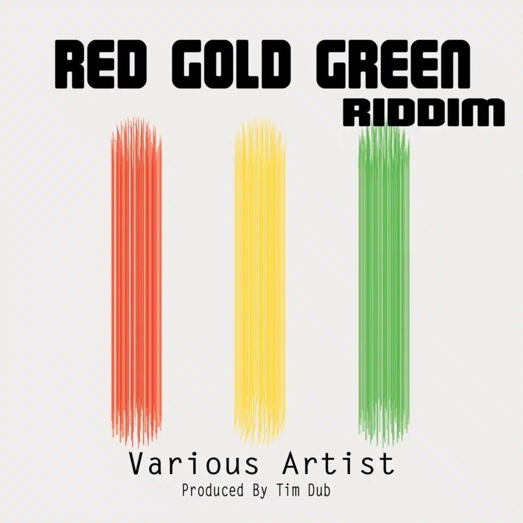 Red Gold Green Riddim