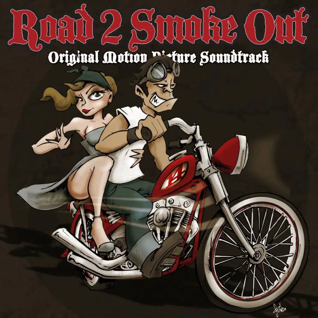 Road 2 Smoke Out (Original Motion Picture Soundtrack)