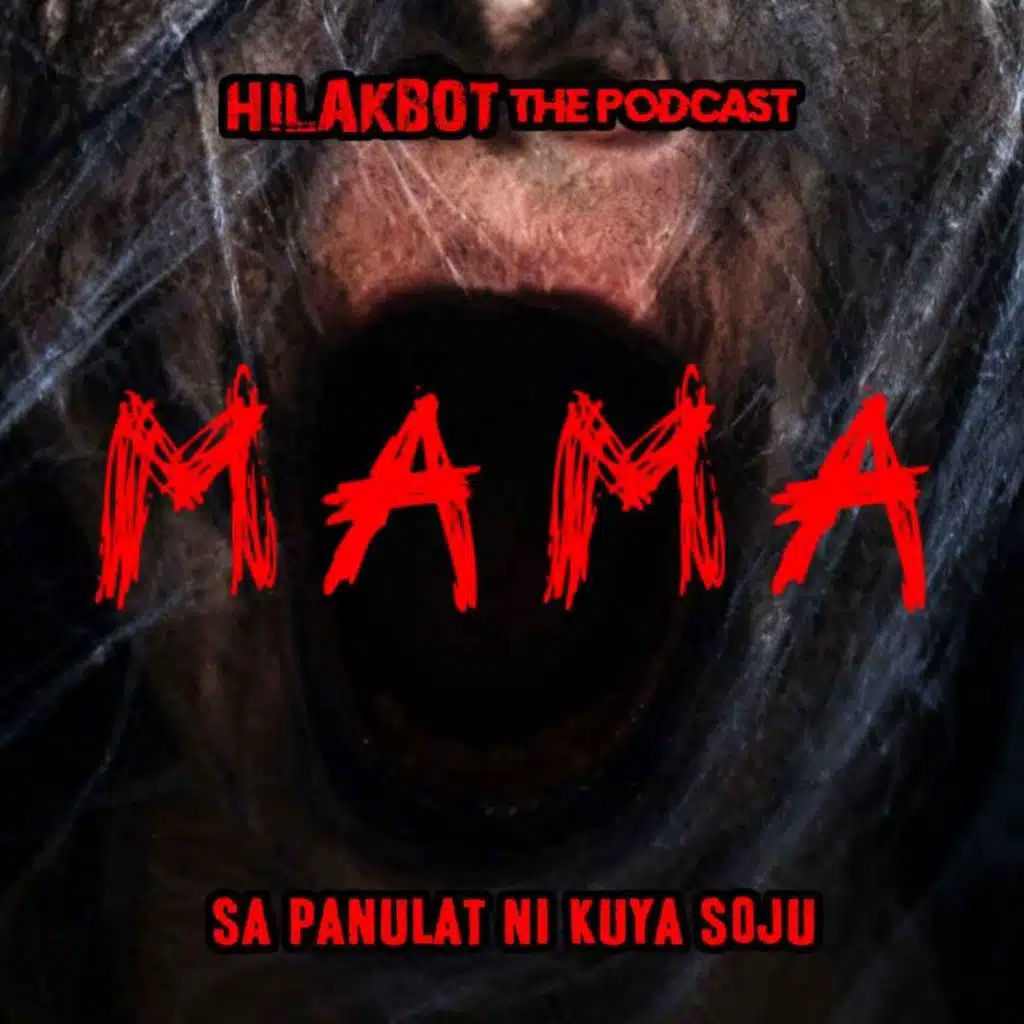 M A M A | Episode 7