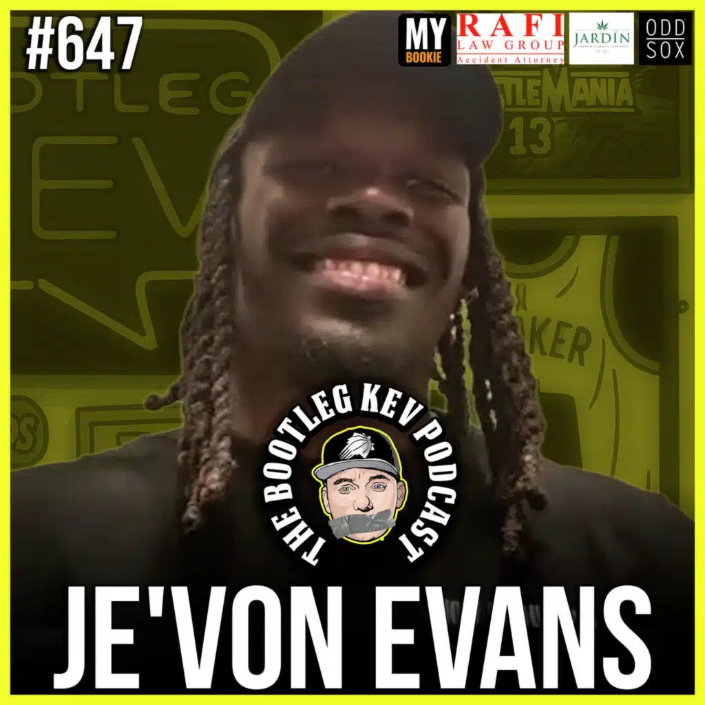#647 - Je’Von Evans on Wrestling Since 13, Danhausen, New Day Influence, WM42 & John Cena’s Final Night
