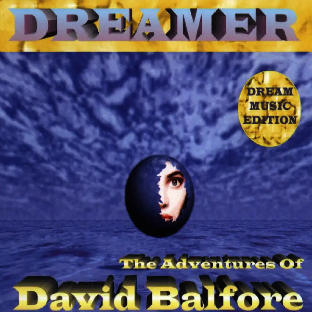 The Adventures Of David Balfore (Adventure Dream Mix)