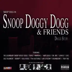 Snoop Doggy Dogg, Delinquents & Soul Rebel