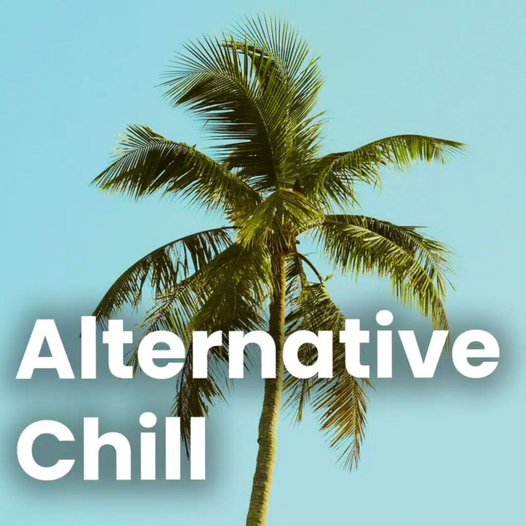 Alternative Chill
