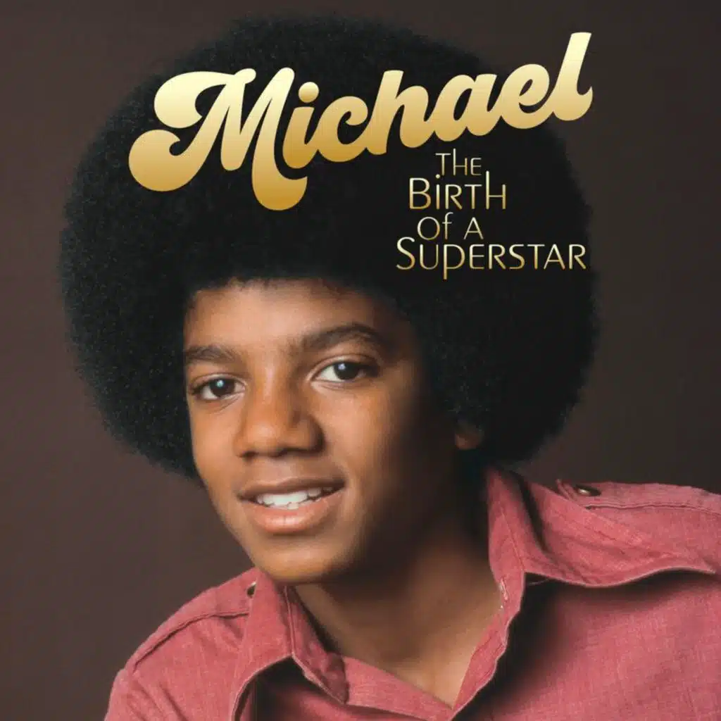 Michael: The Birth of A Superstar