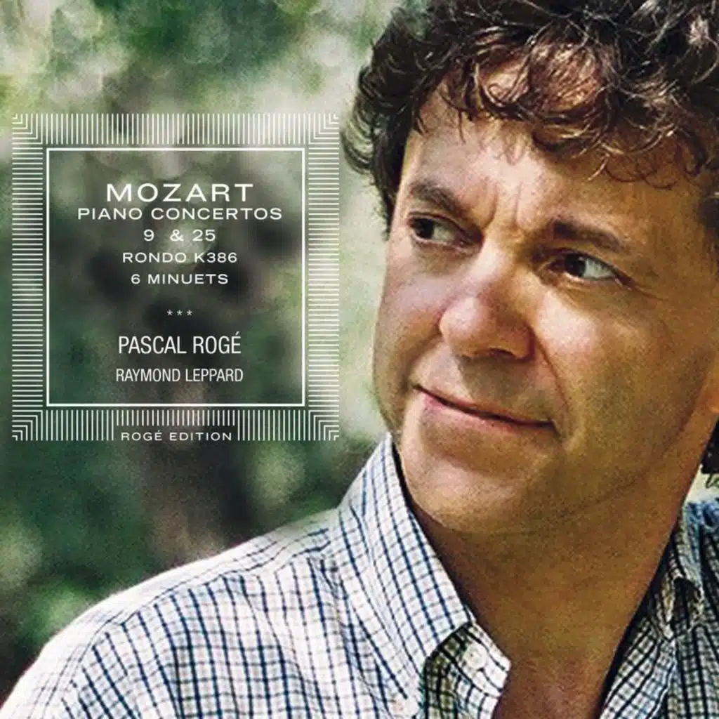Mozart: Piano Concertos Nos. 9 & 25; Rondo K. 386; 6 Minuets