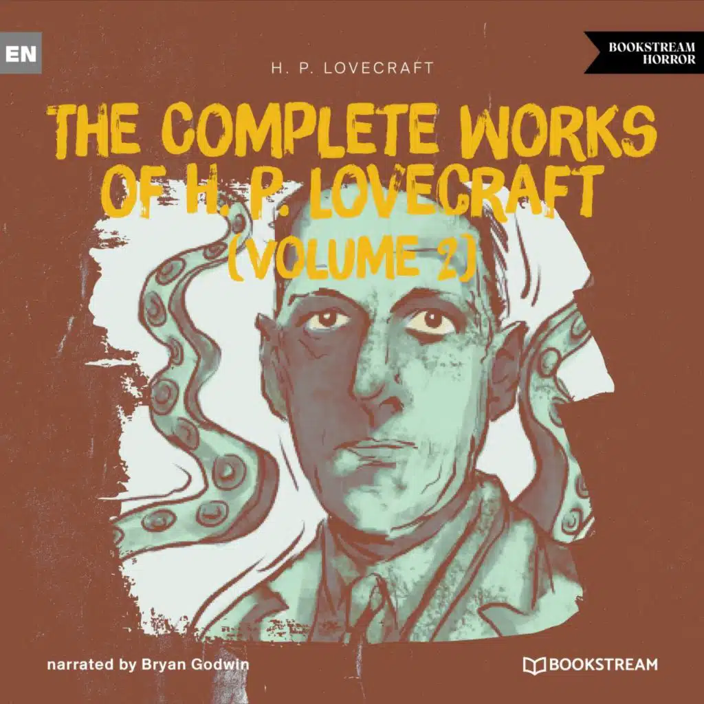 Bookstream Audiobooks, H. P. Lovecraft & Bryan Godwin