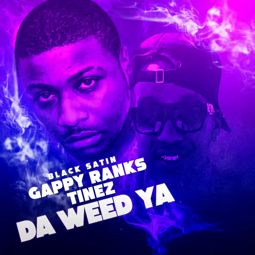 Weed Ya (feat. Tinez)