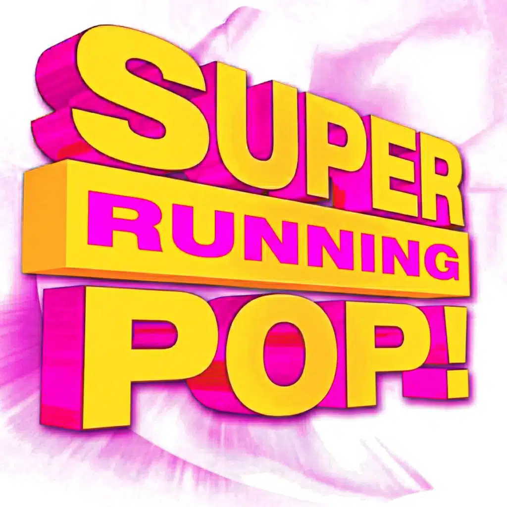Super Running Pop!