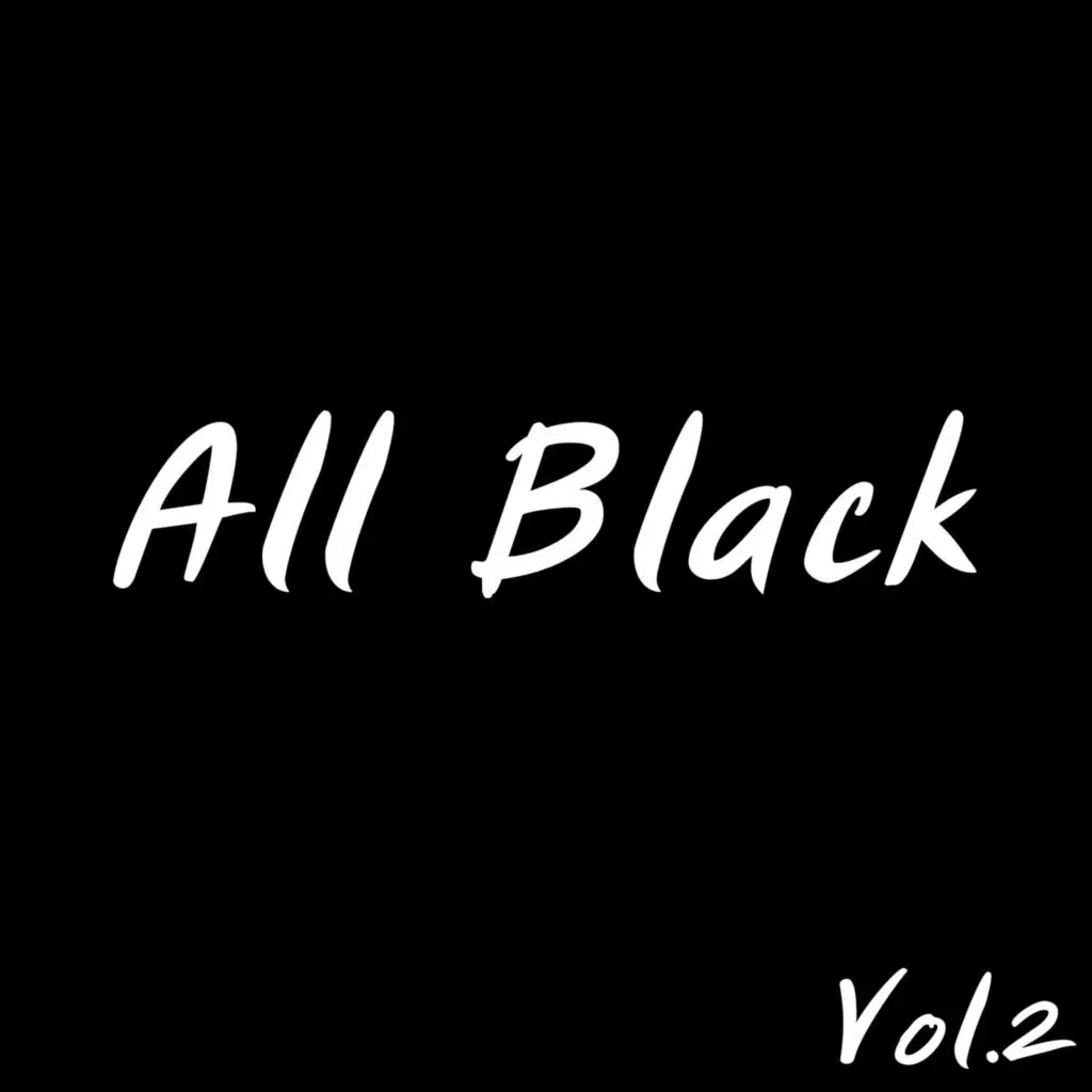 All Black, Vol. 2
