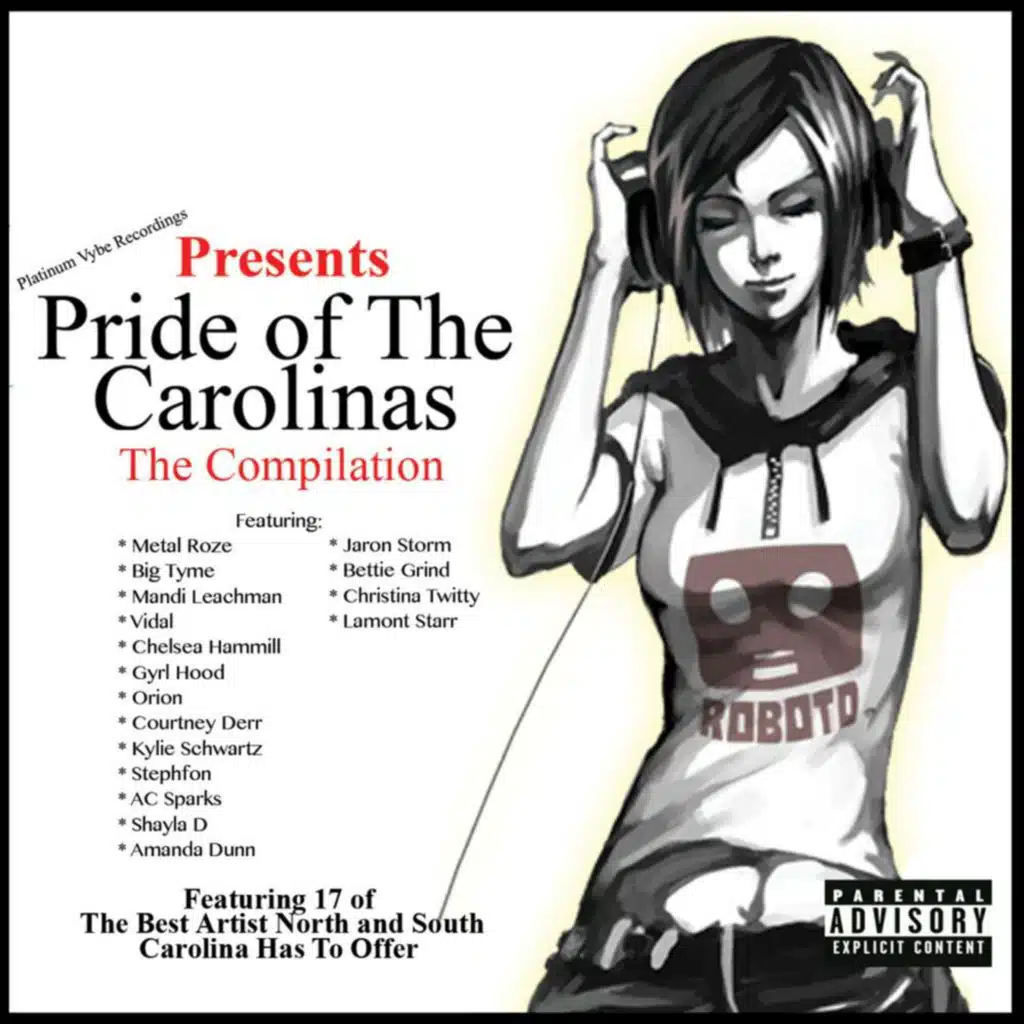 Pride of the Carolinas (PLatinum Vybes Recording Presents)