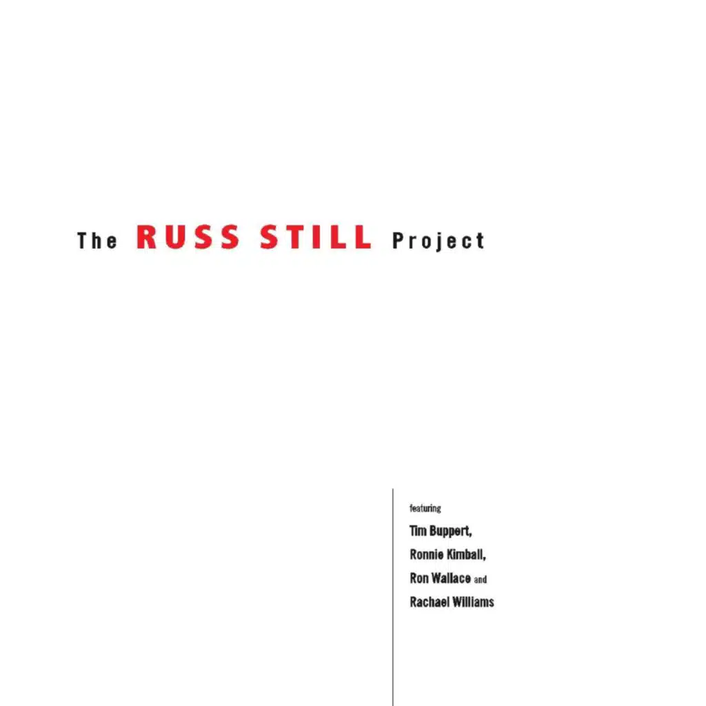 The Russ Still Project