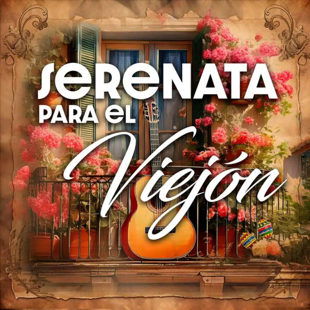 Serenata Para El Viejon