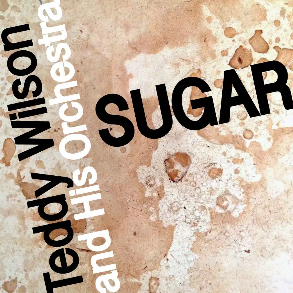 Teddy Wilson And His Orchestra