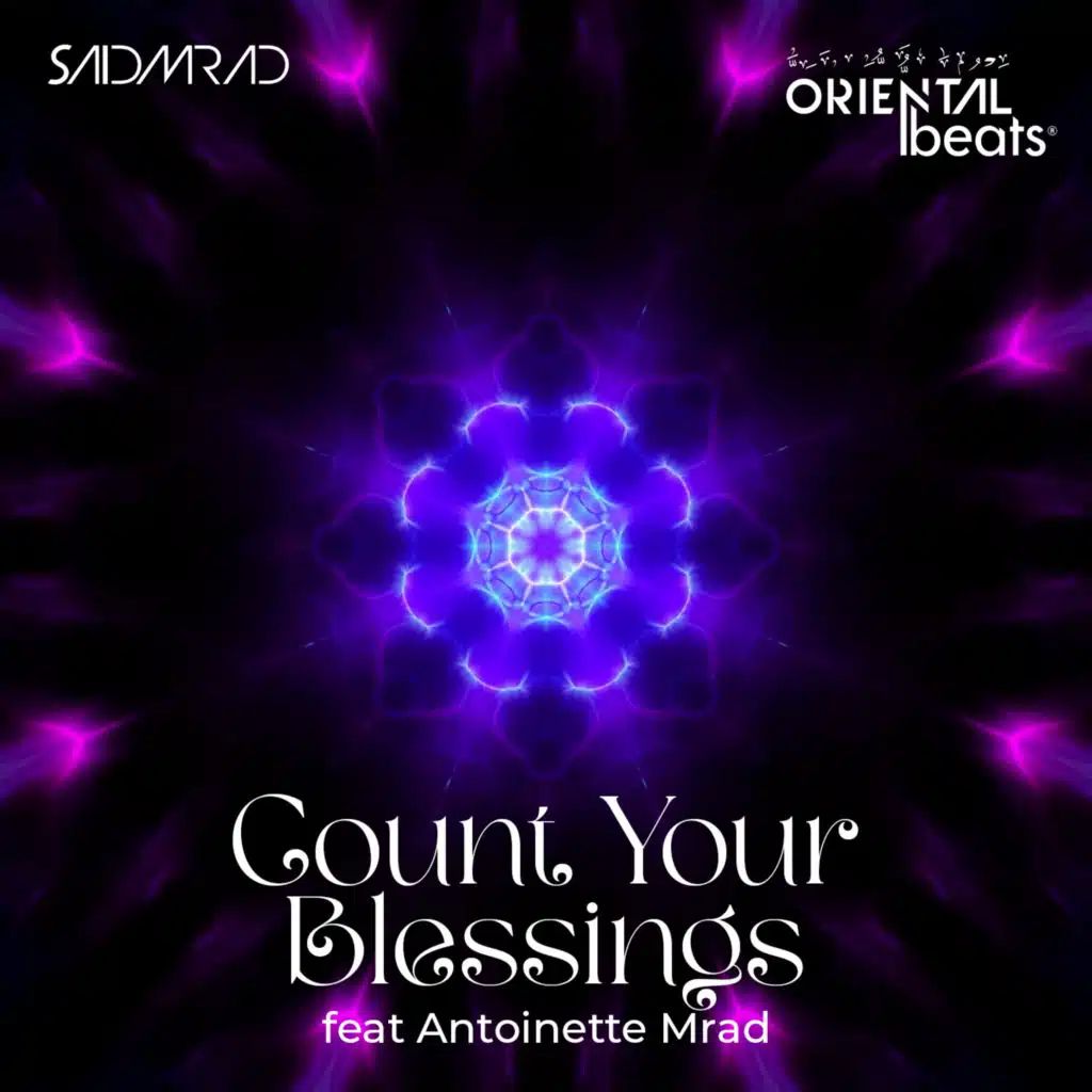 Count Your Blessings Feat Antoinette Mrad
