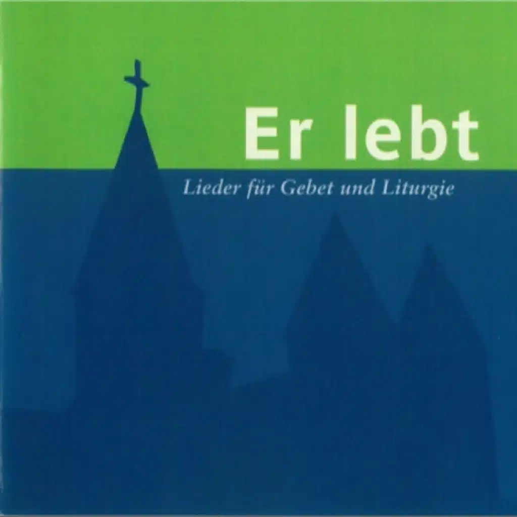 Lobpreise Den Herrn, Meine Seele