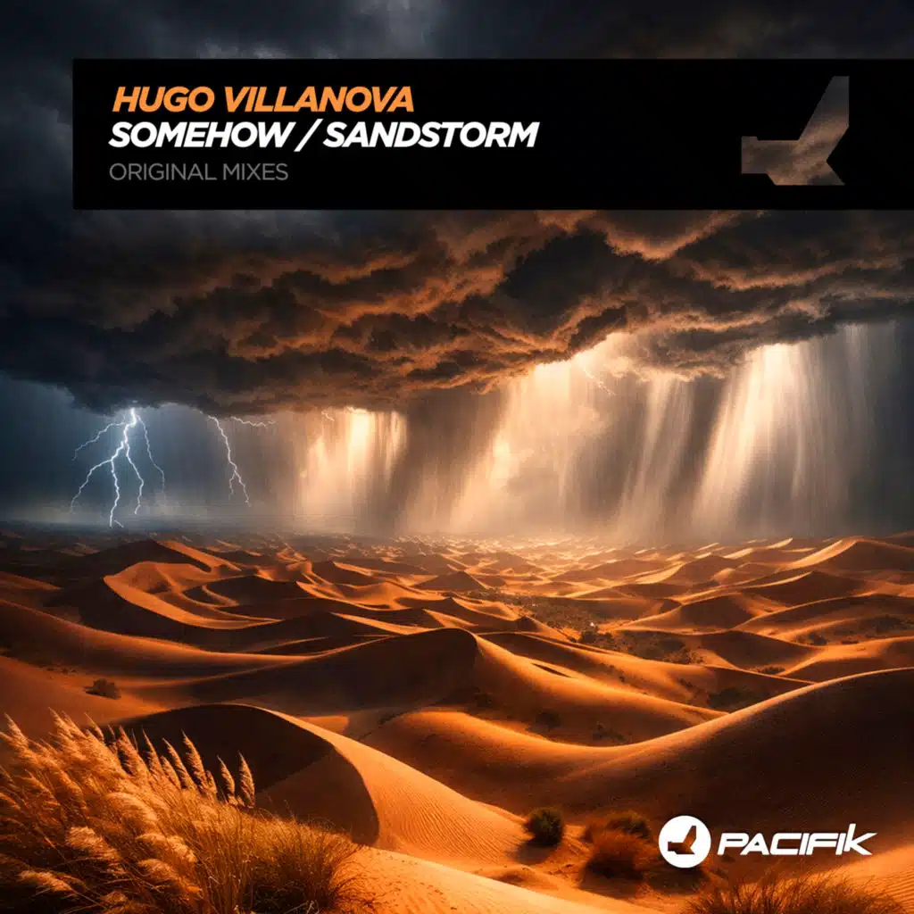 Somehow, Sandstorm