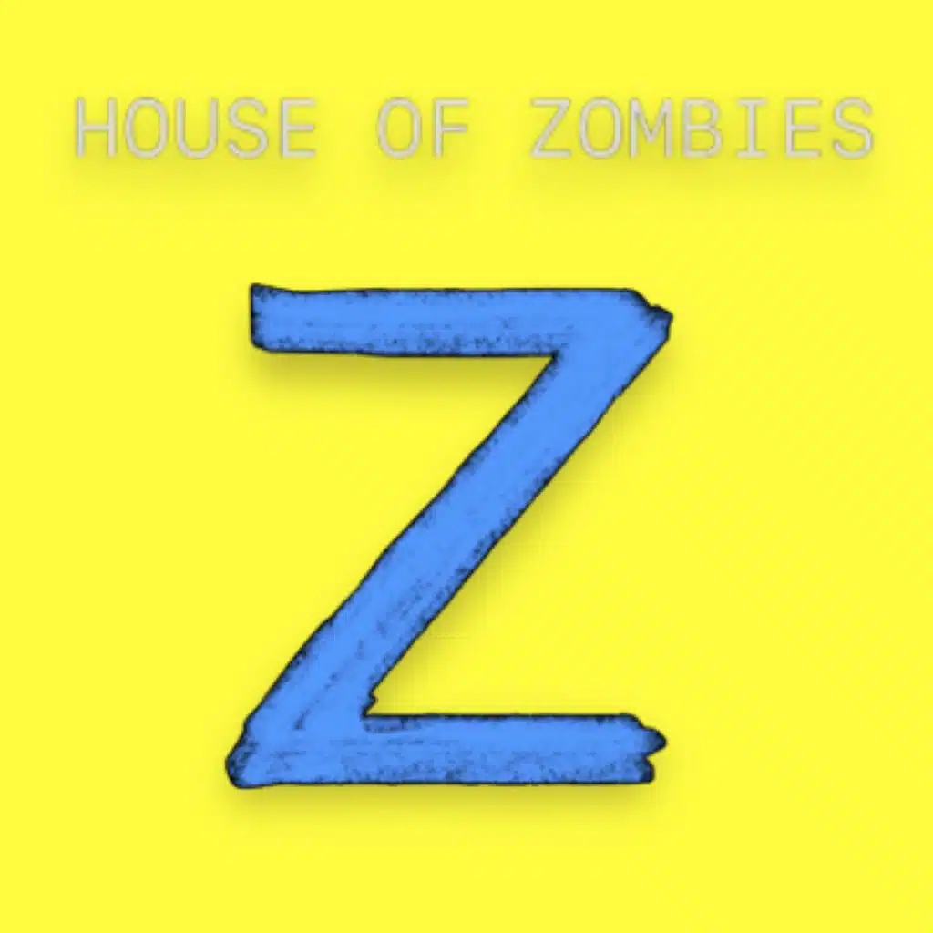 house of zombies