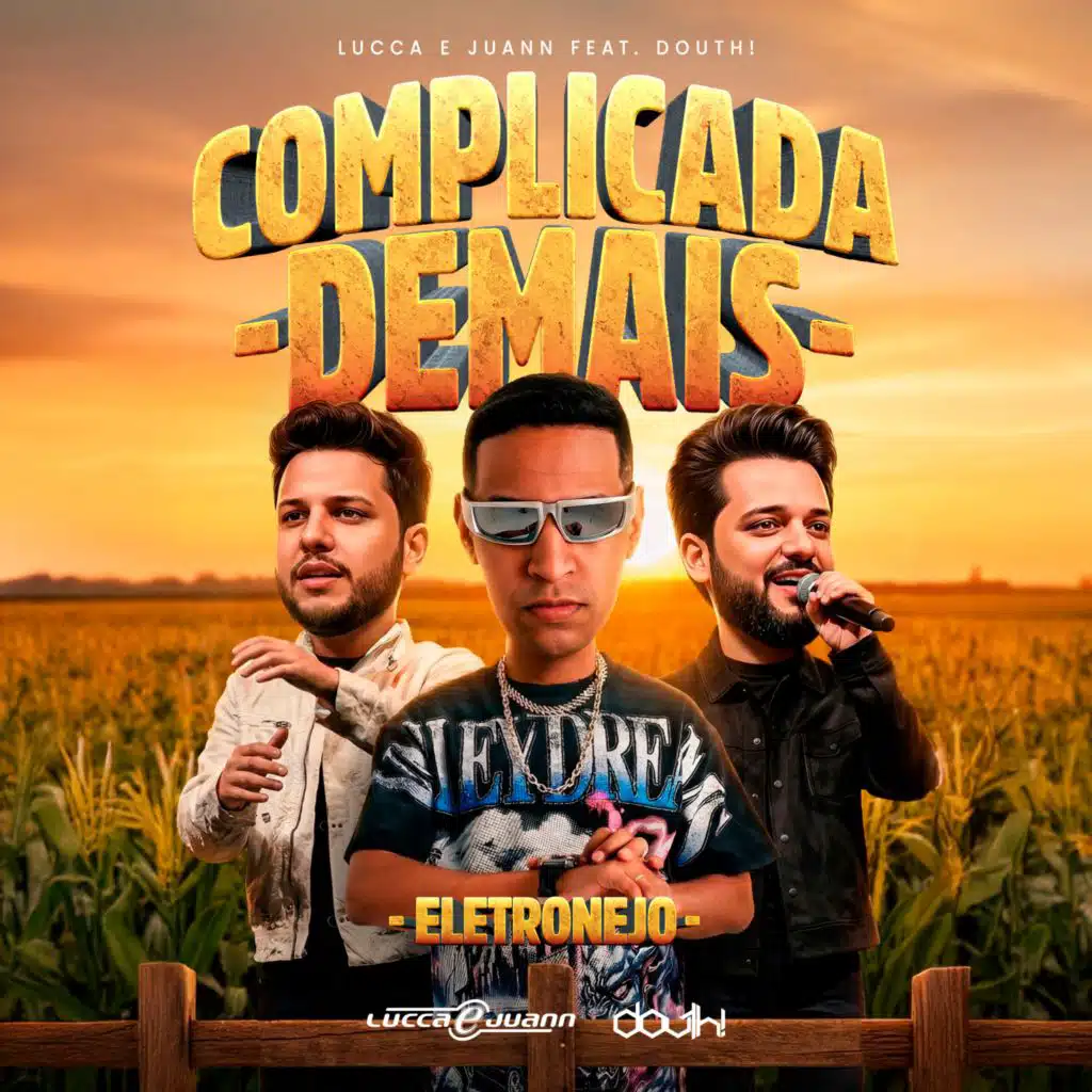 Complicada Demais Eletronejo (feat. Douth!)