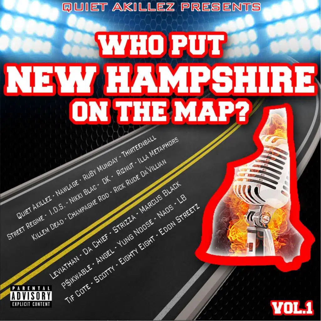 Who Put New Hampshire On the Map? Vol. 1 (Quiet Akillez Presents...)