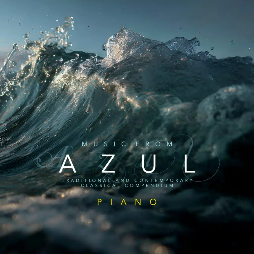 Music from Azul: Piano