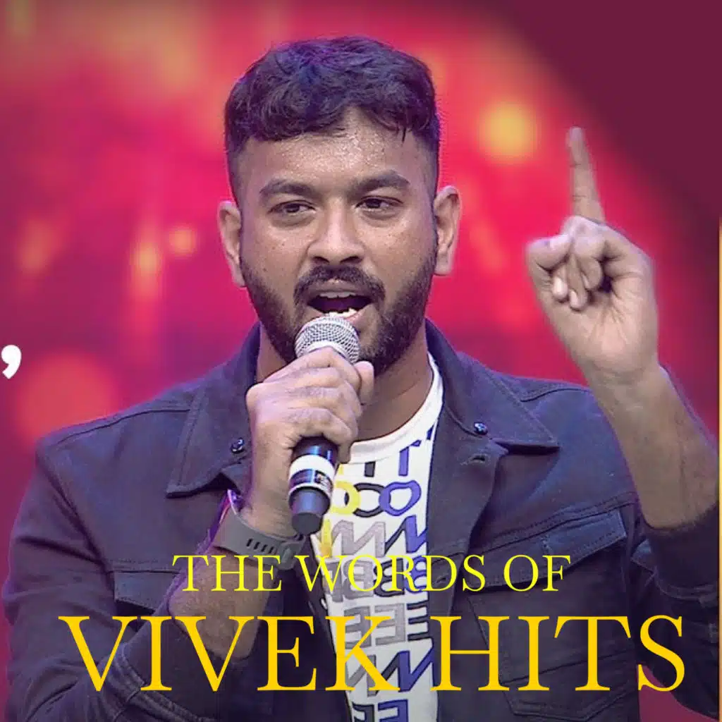 The Words Of Vivek Hits