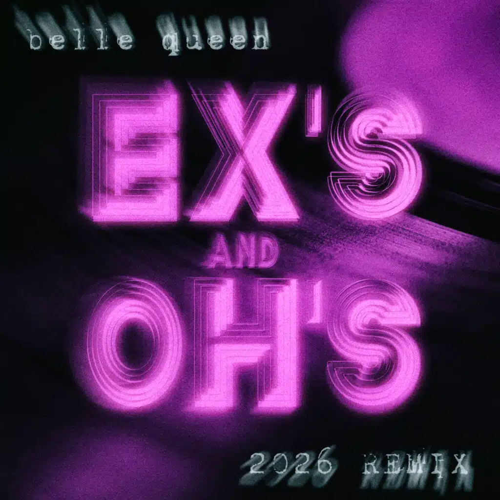 Ex's & Oh's (2026 Uptempo Club Remix Edit)