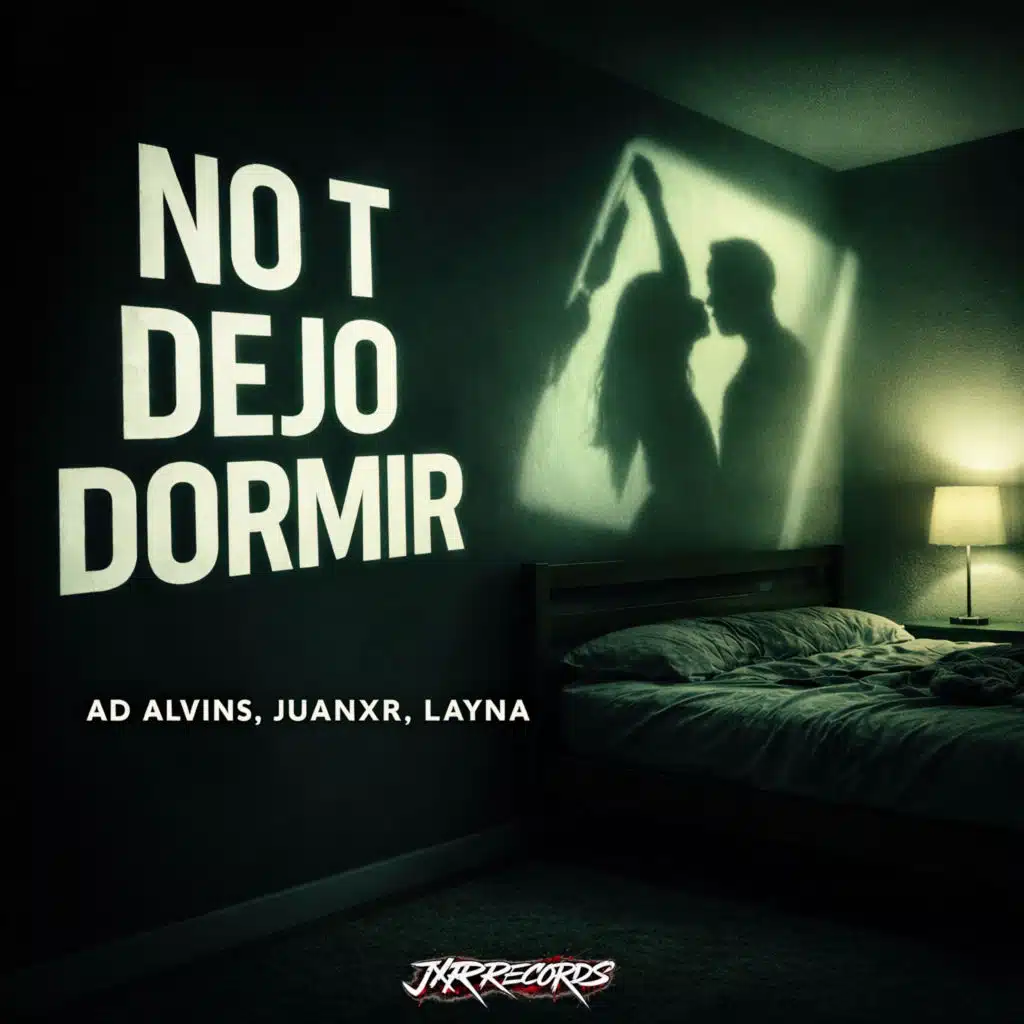 No T Dejo Dormir (feat. Juanxr & Layna)