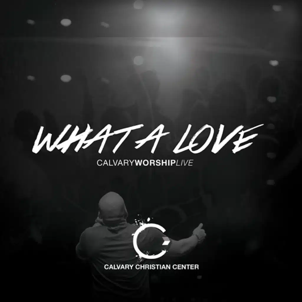 What A Love (Live)