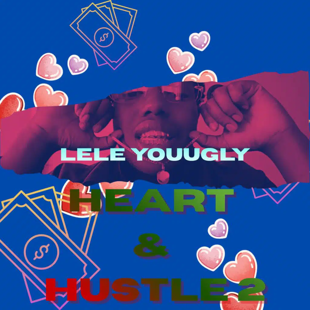 Heart & Hustle 2 (EP)