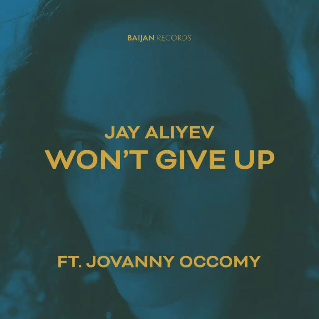 Won't Give Up