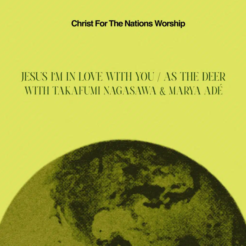 Jesus I'm in Love with You / As The Deer (Live)