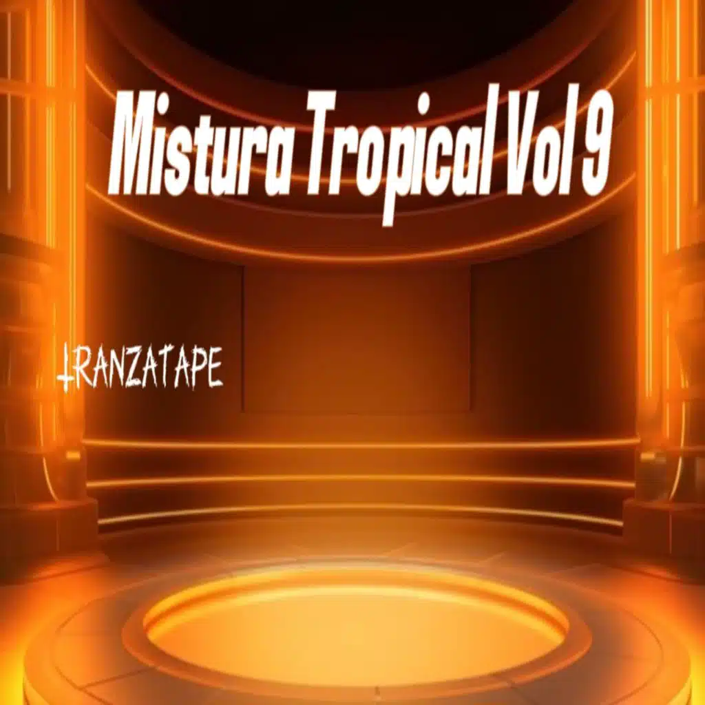 Mistura Tropical Vol 9