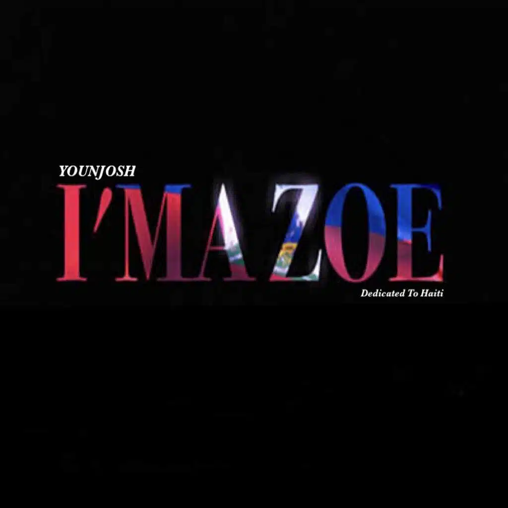 im a zoe (Dedicated To Haiti)